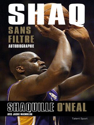 cover image of Shaq sans filtre
